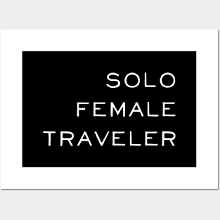 Solo female traveler Posters and Art